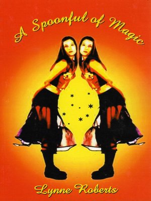 cover image of A Spoonful of Magic